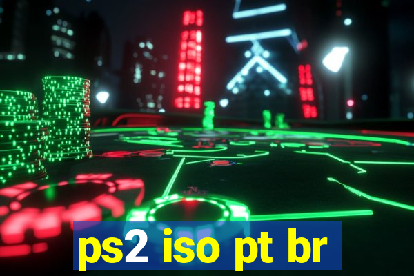 ps2 iso pt br